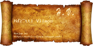 Hüttl Vilmos névjegykártya